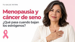 Menopausia y cáncer de seno: ¿Por qué el riesgo no desaparece cuando bajan los estrógenos?