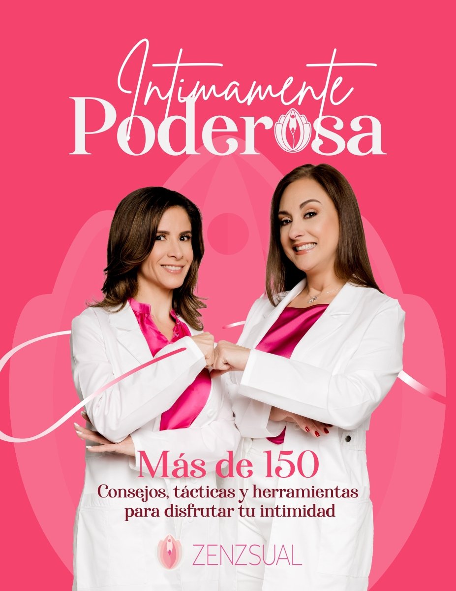 Íntimamente Poderosa.  Mas de 150 consejos, tácticas y herramientas para disfrutar tu intimidad. - Tu Salud Intima